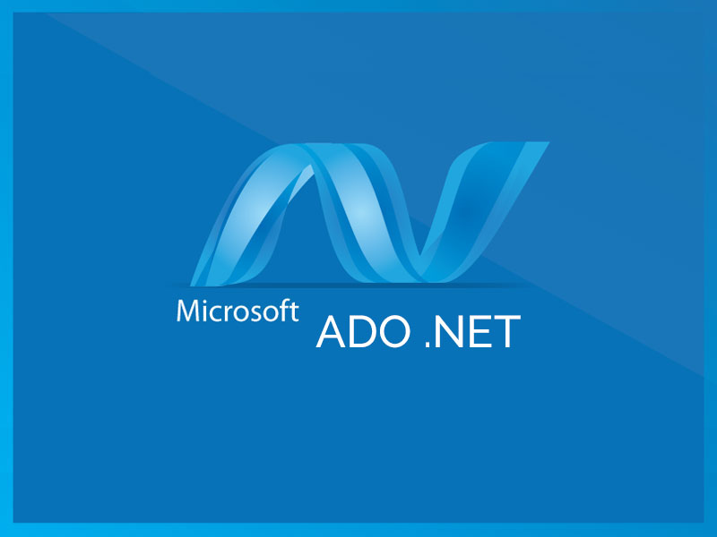 What is ADO.NET?  Learn Scope And Benefits Of ADO.NET Technology